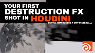 VFX in Houdini | Part 2 | Fracturing a Concrete Wall