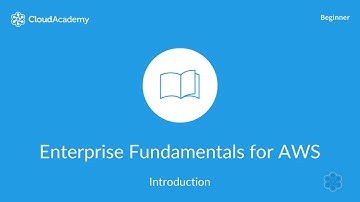 Enterprise Fundamentals for AWS