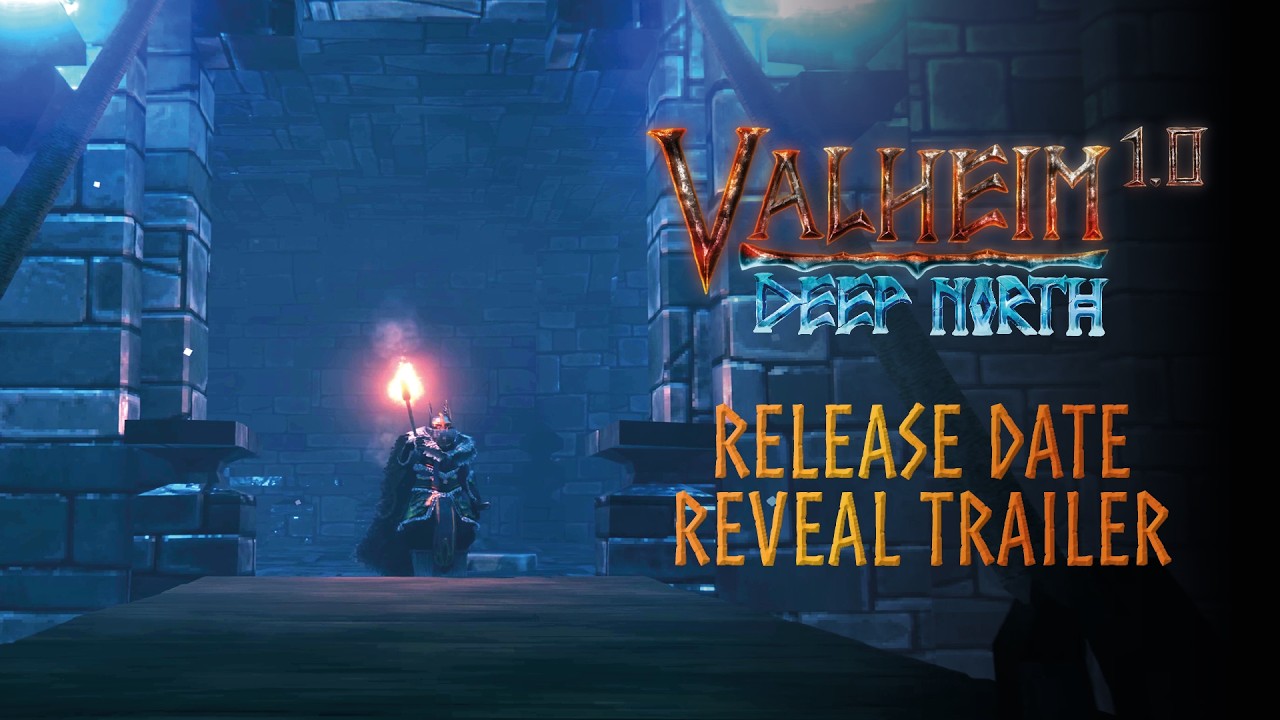 Valheim: 1.0 & Deep North – Release Date Reveal Trailer