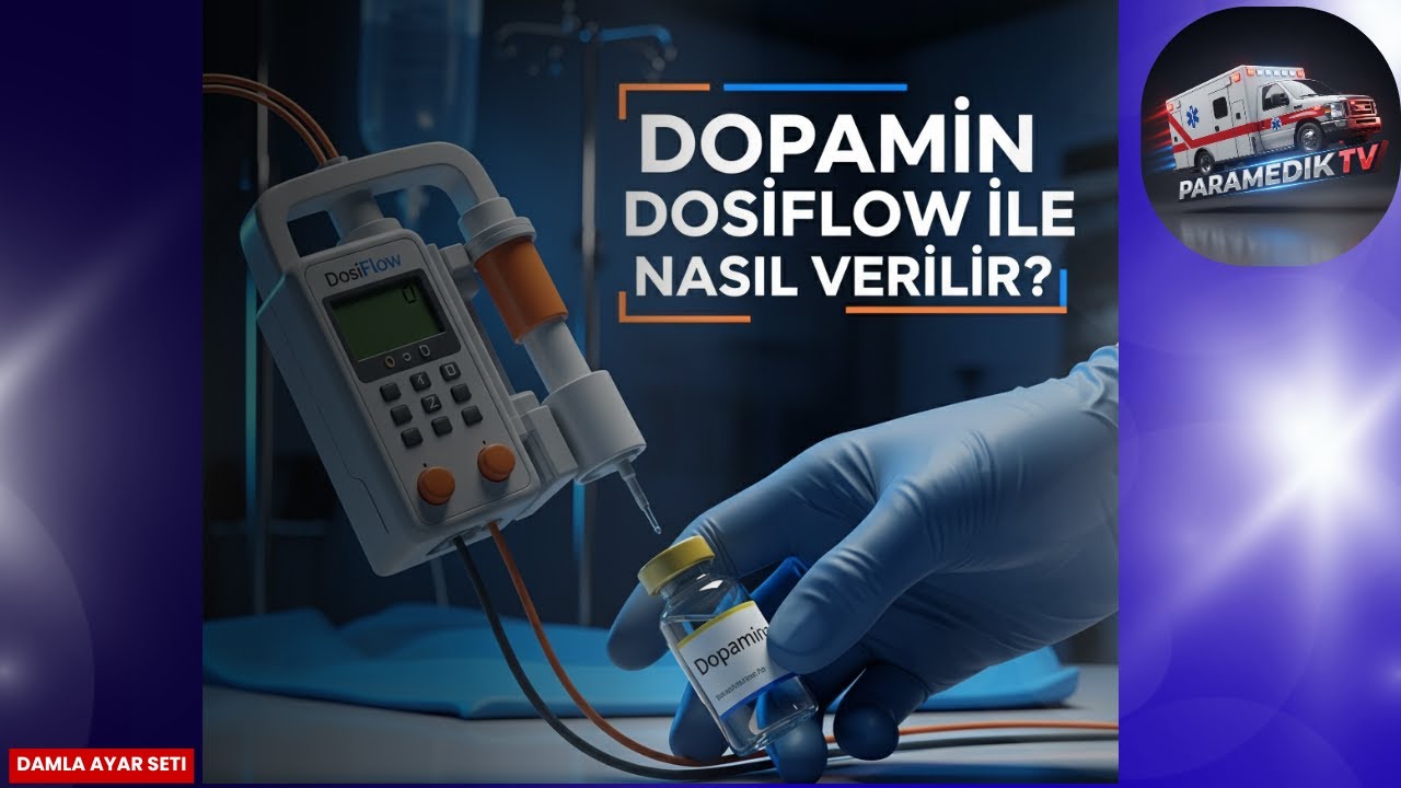 Dopamin Dosiflowla Nasıl Verilir?