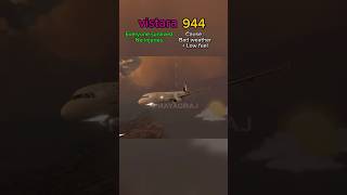 Vistara 944 | Fuel Emergency 🚨 ✈️ #shorts
