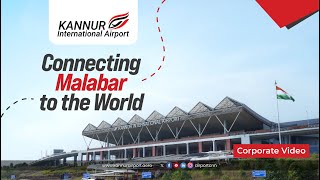 Kannur International Airport Corporate Video 2025 Connecting Malabar To The World