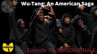 Wu-Tang: An American Saga Season 2 Episode 10 RECAP | SEASON FINALE