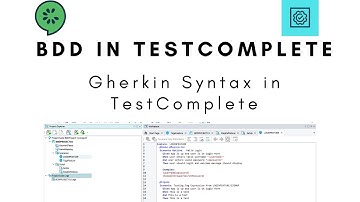 BDD in TestComplete | Gherkin syntax in TestComplete