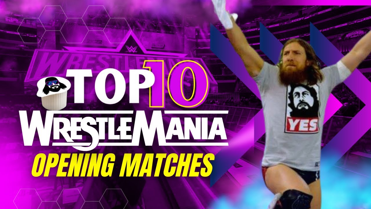 Top 10 WWE WRESTLEMANIA Opening Matches YouTube