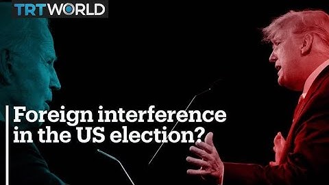 Foreign interference in the US election?