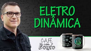 ELETRODINÂMICA - EXERCÍCIOS PARA REVISÃO DE FÍSICA - Café com o Professor Boaro.