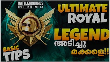 BGMI ULTIMATE ROYAL LEGEND അടിച്ചു മക്കളെ 💥 | Bgmi Ultimate Royal Basic Tips Malayalam | Bgmi Legend