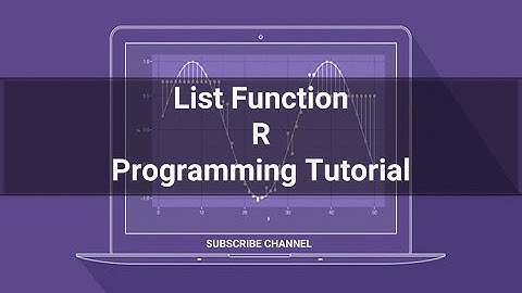 R Programming Tutorial - 10: Lists Function in R Programming #RPROGRAMMING