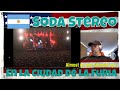 Soda Stereo - En La Ciudad De La Furia (Gira Me Verás Volver) - REACTION - WOW