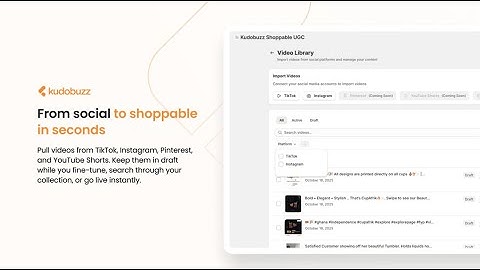What Is Kudobuzz Shoppable UGC? | Turn TikTok, Pinterest & Instagram Videos into Shoppable Content