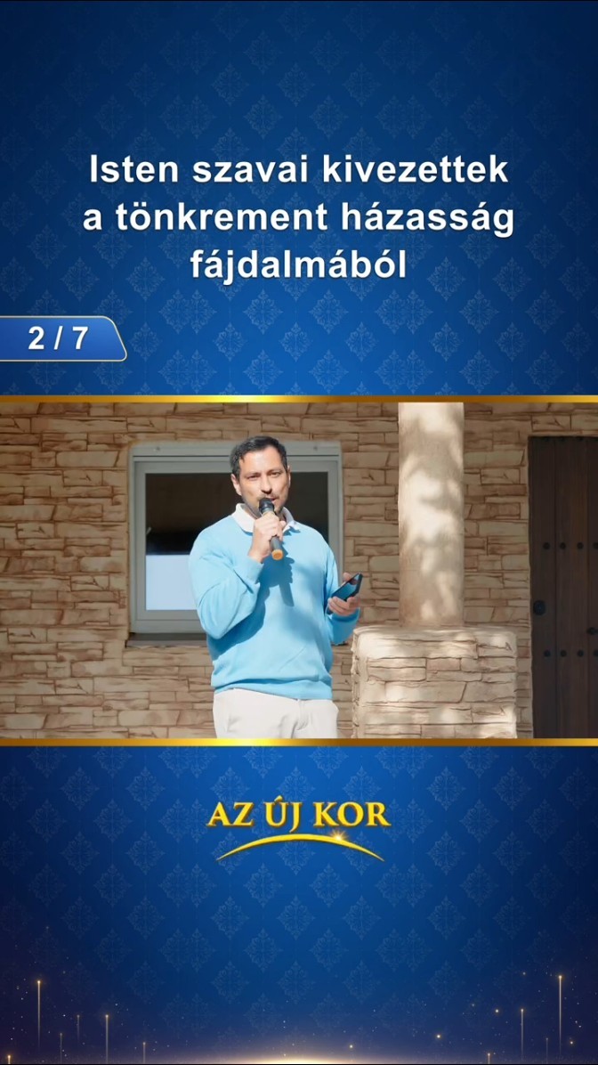 Isten szavai kivezettek a tönkrement házasság fájdalmából (2/7)