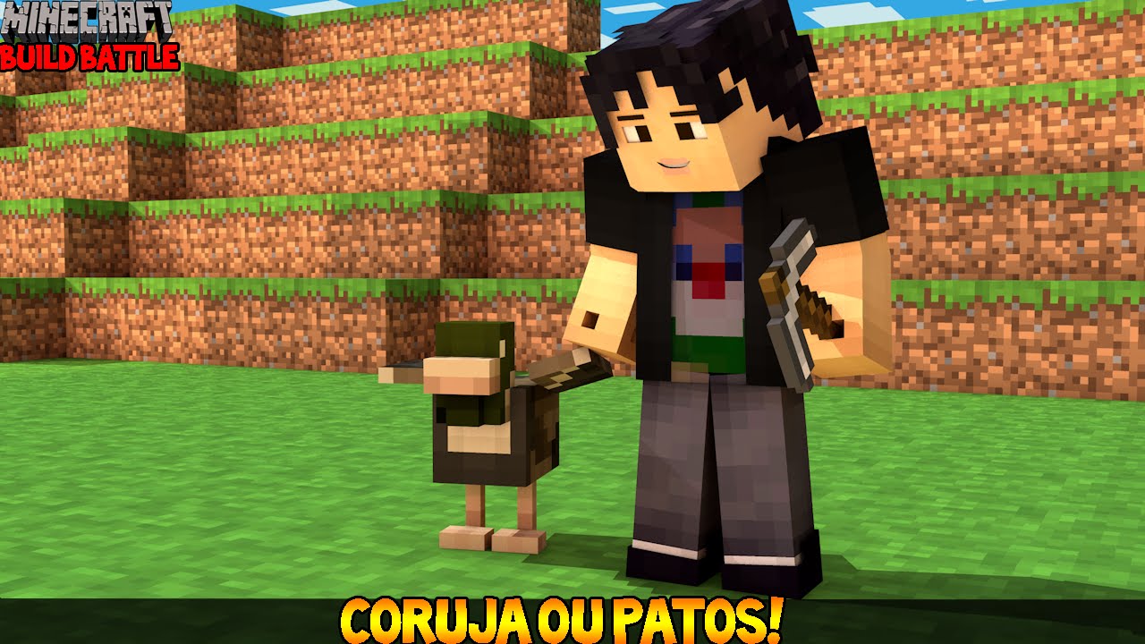 Minecraft - BUILD BATTLE - Coruja ou PATOS! - YouTube