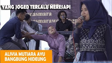 ALIVIA MUTIARA AYU (PESERTA DA 5) LIVE BANGBUNG HIDEUNG