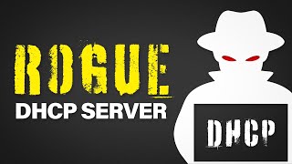 Rogue DHCP Server | Man-in-the-Middle Attack