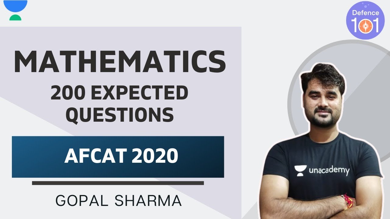 200 Expected Questions | Lecture - 5 | AFCAT 2020 | Mathematics | Gopal Sharma