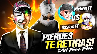 MEKEE VS ASSIAS 🔥 Me Retiro De Free Fire 😭