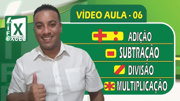Aprenda as fórmulas de Somar, Subtrair, Dividir e Multiplicar - Excel Básico ✅ 2021