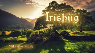 Mikhailov Music - Irishjig (ирландская джига)