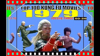 100 BEST KUNG FU MOVIES OF 1979...VOLUME.03...50-26