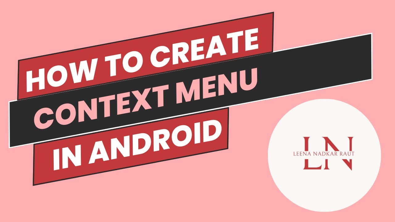 How to create Context Menu in Android - YouTube
