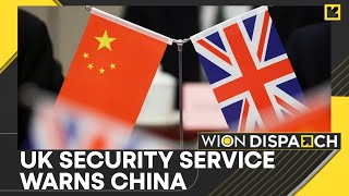 UK’s Security Service Warns of Chinese Interference | Urgent Alert in Parliament | Dispatch