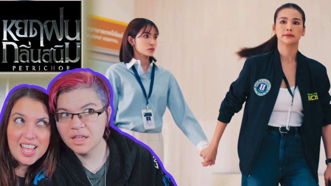 Will they get closer? Lesbian couple react to Petrichor EP 1