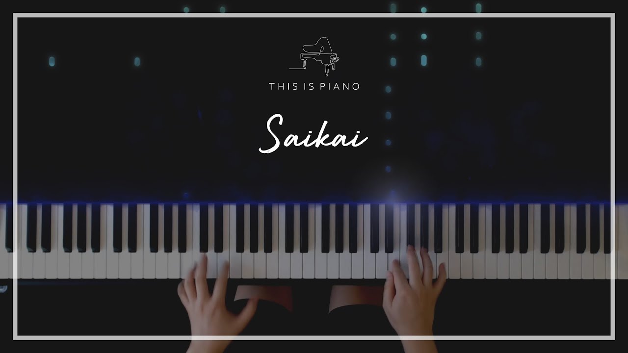Vaundy | The Summer Hikaru Died OP | Saikai | Piano Cover