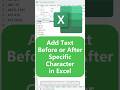How to Add Text Before or After Specific Characters in Excel