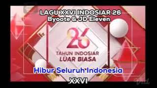 Byoode & JD Eleven - XXVI Indosiar 26
