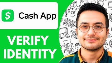 How to Verify My Identity on Cash App - 2025 (Quick & Easy)