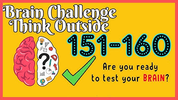Brain Think Outside Level 151 152 153 154 155 156 157 158 159 160 Walkthrough Solution