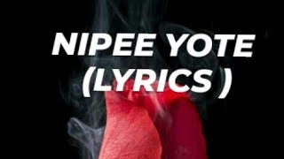 Nadia Mukami - Nipe Yote ( Lyrics )