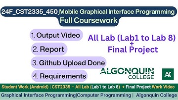 Student Work(Android)|24F_CST2335_450 Mobile Graphical Interface Prog Subject Full Coursework  Video