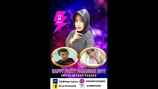 HAPPY PARTY TO YOU PASANGAN 2019 BOS SANDY TRALIZT WALAWE 69 BY DJ MEDURO MELSYA ICYTONE FDJC