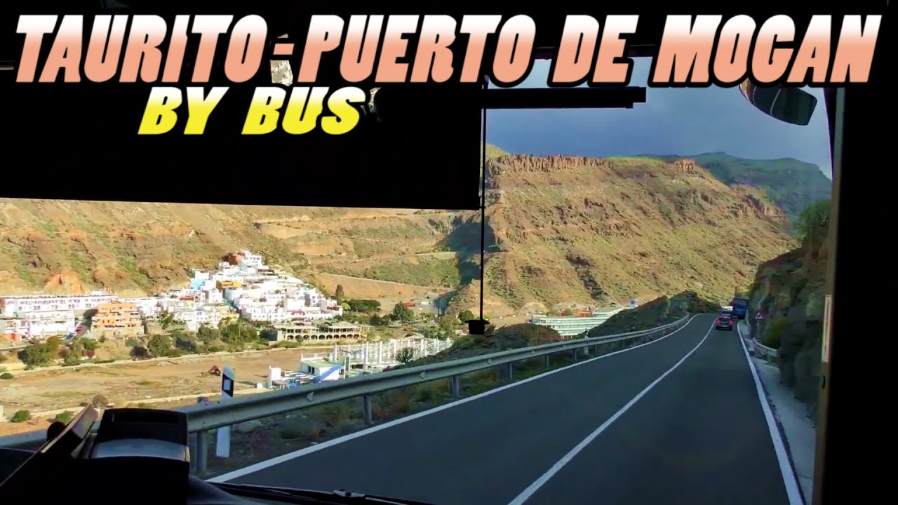 Bus from Taurito to Puerto de Mogan - Gran Canaria (4k)