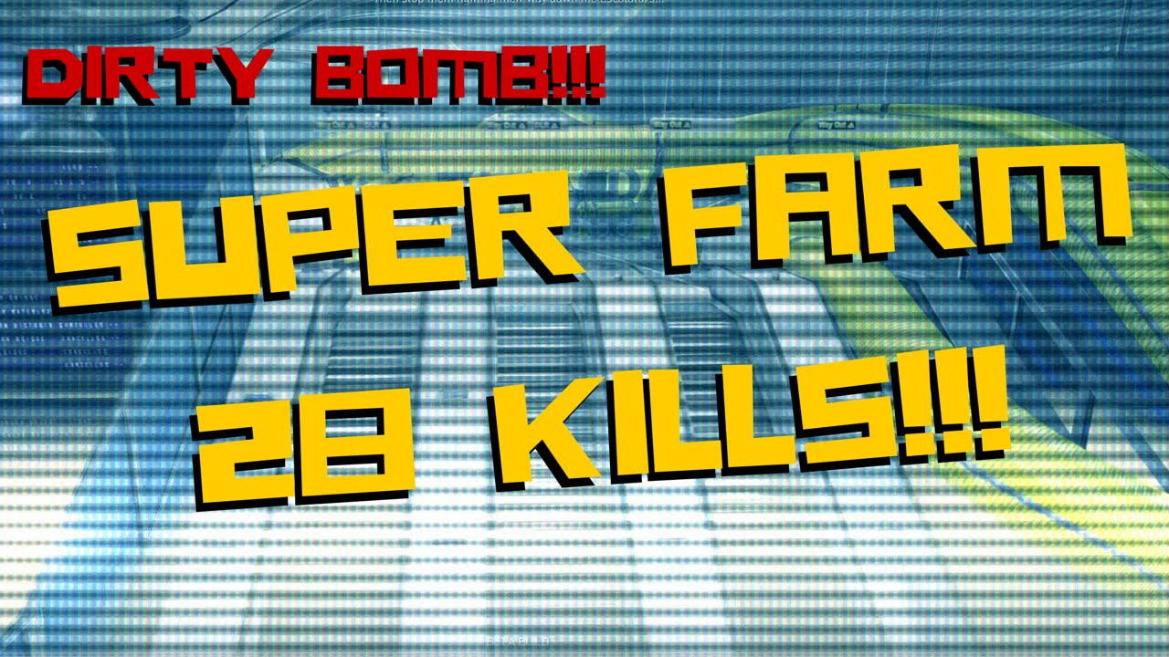 Dirty Bomb | FRAGGER MONTAGE! 28 kills!! (Dirty Bomb Fragger Montage/Gameplay) - YouTube kandyrew