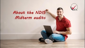NDIS Midterm Audit Process #ndis #audit #gccertification