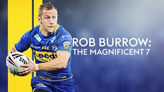 One of the most decorated players in Super League history! | Rob Burrow: The Magnificent 7