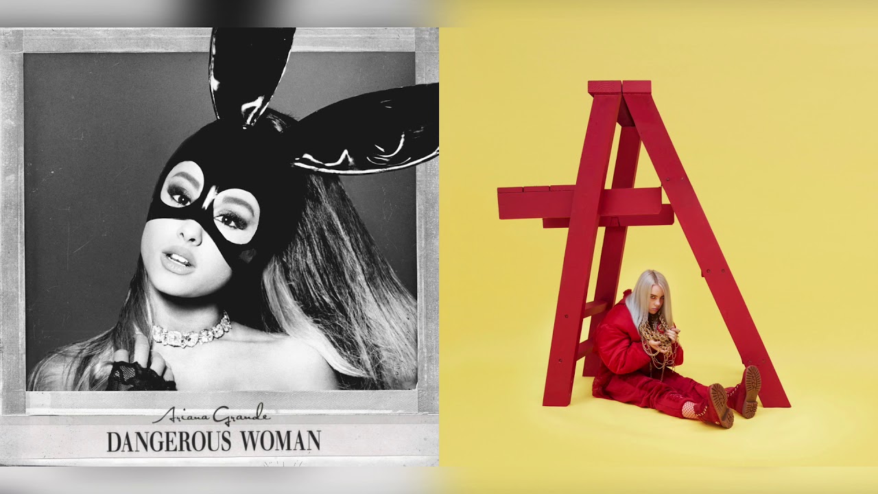 Idontwannabeadangerouswoman Ariana Grande Vs Billie Eilish Mashup