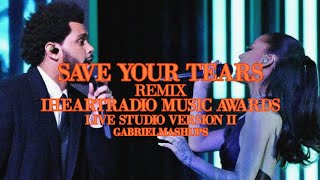 The Weeknd, Ariana Grande - Save Your Tears (IHeartRadio Music Awards Live Studio Version II)