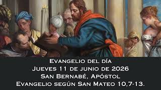 Evangelio del jueves 11 de junio de 2026
