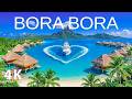 [4K] Bora Bora 2026 🇵🇫 Overwater Villas &amp; Turquoise Lagoon – Deep House Chill Vibes