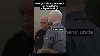 Man gets sentenced to death for kidnapping and murder of a 7 year old