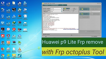 FRP Remove Huawei P9 Lite   VNS-L21   With octoplus Tool/ 1 clack