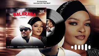 Balaraba Track Fati Niger And Sarkin Waka