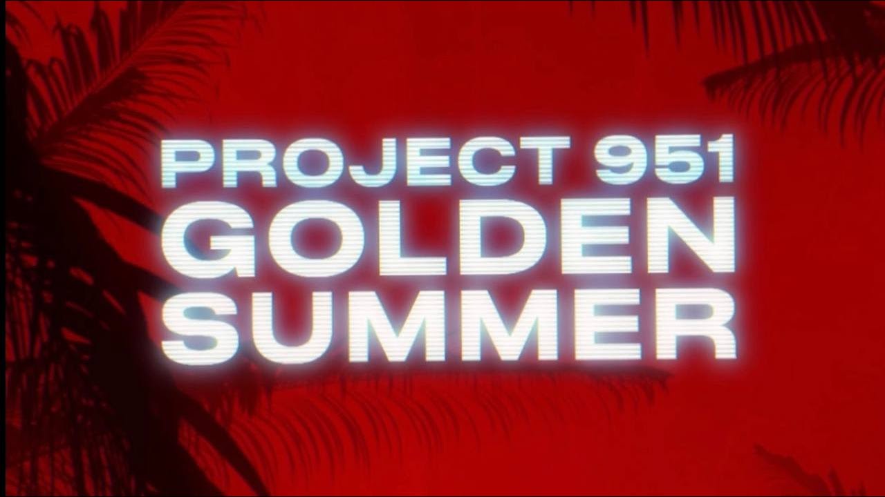 entering the summer like.../// PROJECT 951 vol.4 !!!
