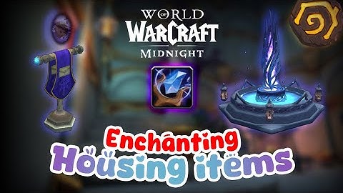 World Of Warcraft: Enchanting Housing Items ✨ Classic - TWW