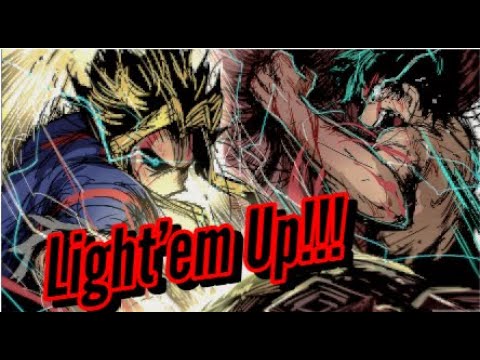 My Hero Academia 「𝘼𝙈𝙑」- Light'Em Up