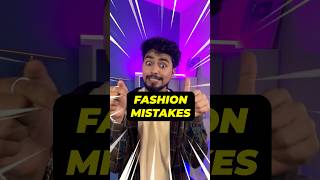❌ Fashion Mistakes that Kills your STYLE? fashionmistakes mensfashion fashion sotrendzy